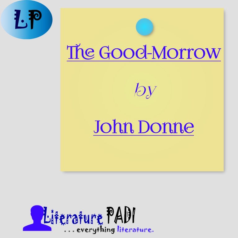 Q & A Discuss John Donne's "The Good Morrow" as a metaphysical poem