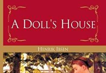 Themes in Henrik Ibsen’s “A Doll’s House”