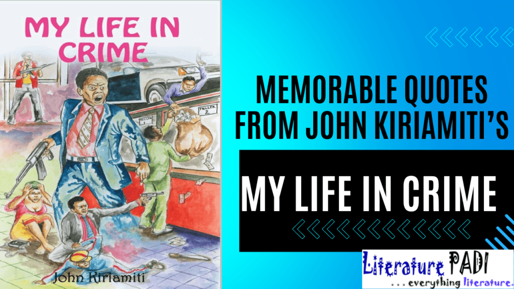 My Life In Crime Quotes