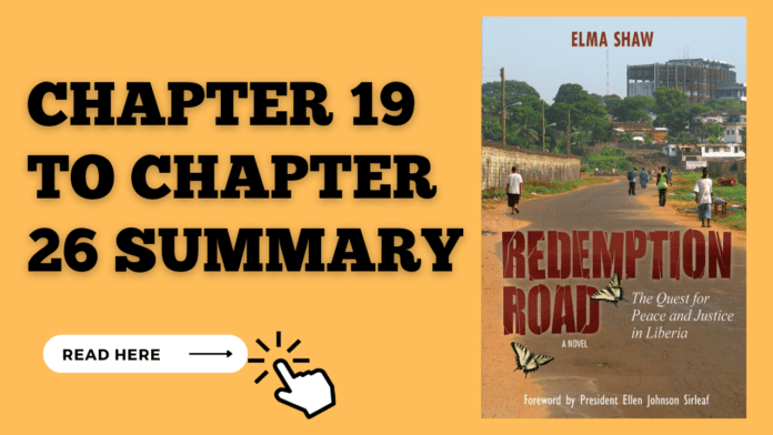 Chapter 19 to 26 Summary of Redemption Road