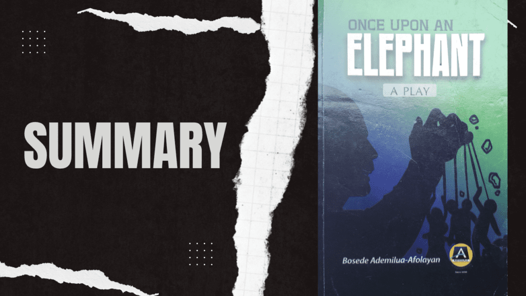 Summary of Once Upon an Elephant
