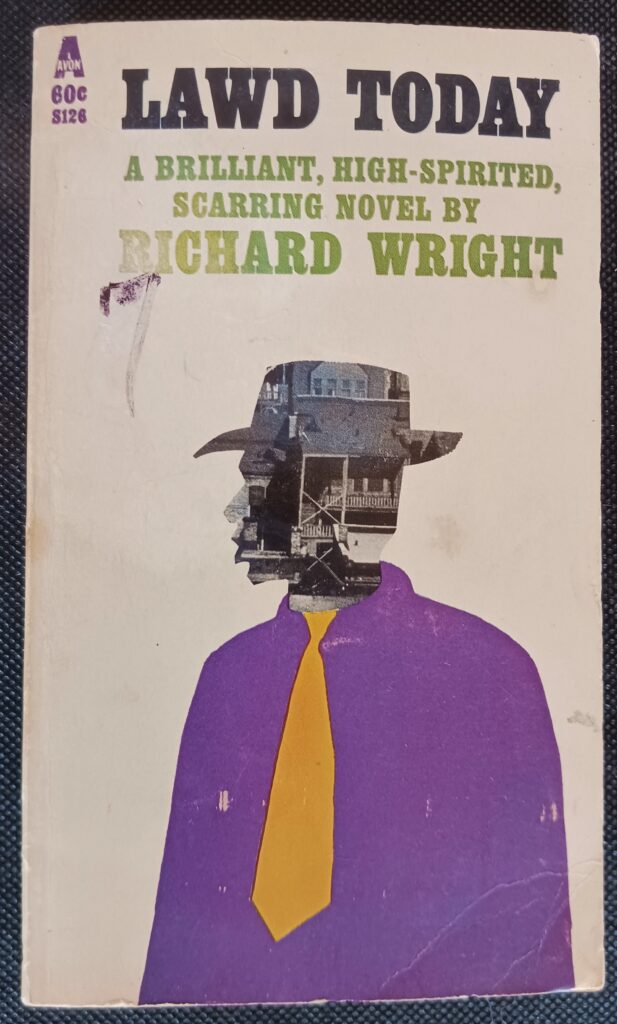 Lawd Today by Richard Wright