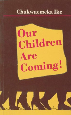 Our Children are Coming!