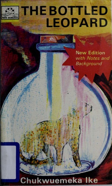 The Bottled Leopard by Chukwuemeka Ike