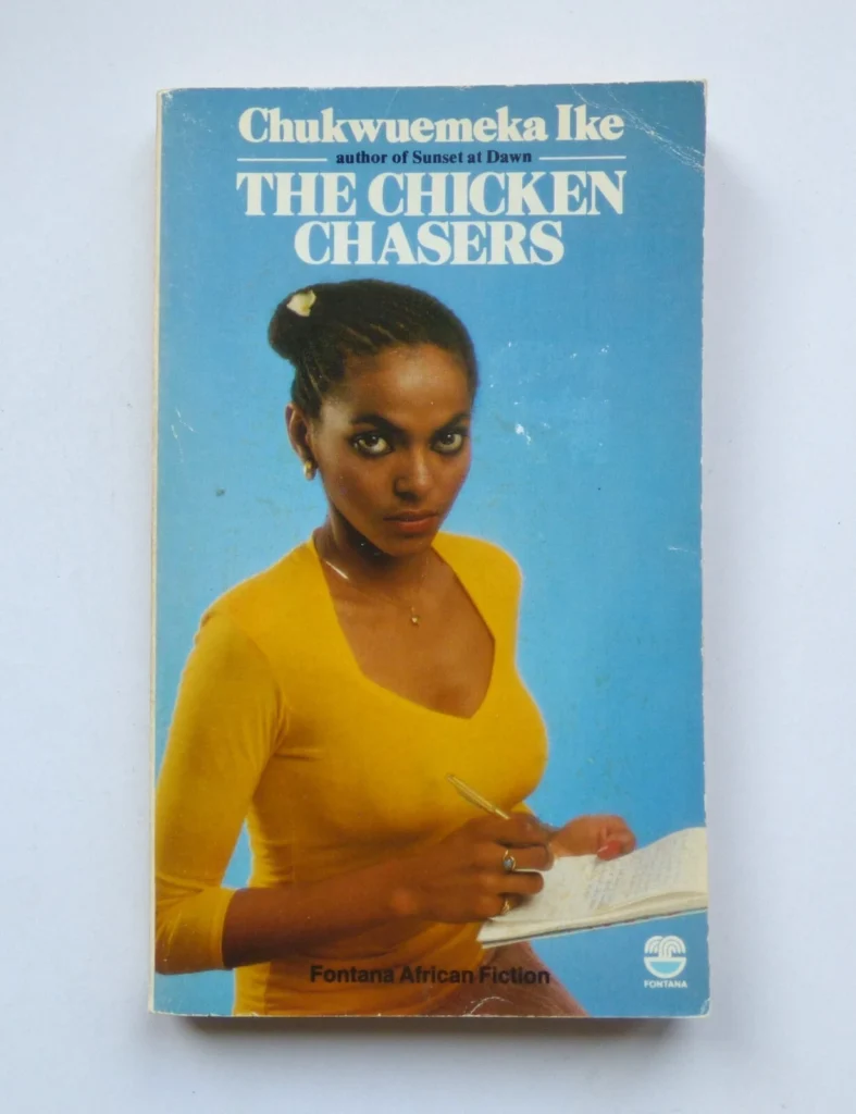 The Chicken Chasers by Chukwuemeka Ike