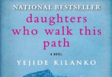 A Brief Analysis of Daughters Who Walk This Path by Yejide Kilanko Daughters Who Walk This Path