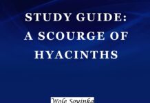 Plot Summary and Setting of A Scourge of Hyacinths by Wole Soyinka A Scourge of Hyacinths