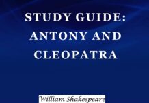 Act-to-Act Summary and Analysis of Antony and Cleopatra by William Shakespeare Antony and Cleopatra