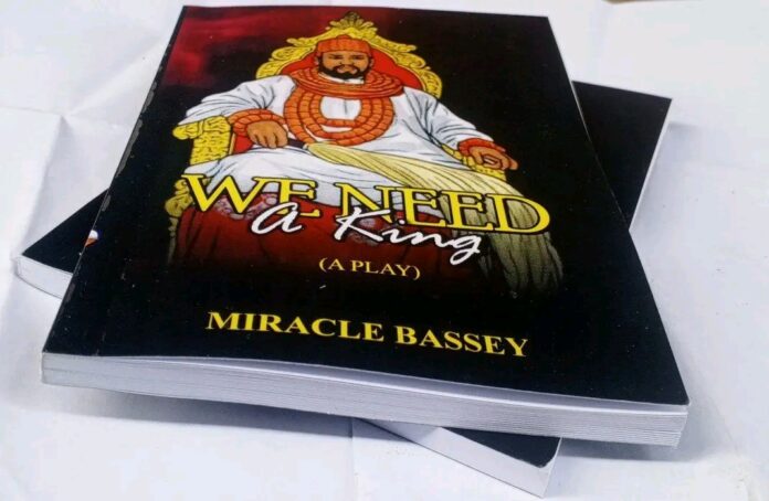 We Need a King by Miracle Bassey