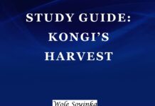 Plot Summary and Setting of Kongi’s Harvest by Wole Soyinka Kongi’s Harvest