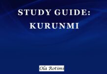 Plot Summary and Setting of Kurunmi by Ola Rotimi Kurunmi by Ola Rotimi