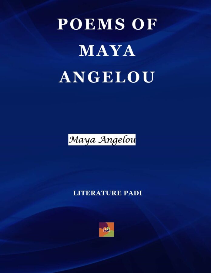 Poems of Maya Angelou