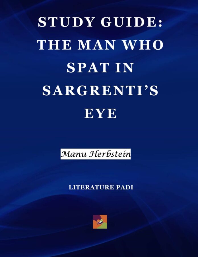 The Man Who Spat in Sargrenti's Eye The Man Who Spat in Sargrenti's Eye
